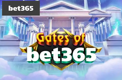 Gates of Bet365